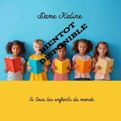 si tous les enfants du monde. BIENTOT jpg